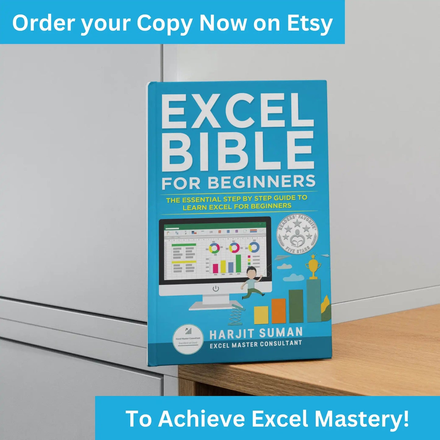 The Ultimate Excel eBook for Beginners: Navigating and Mastering Spreadsheets with Ease eBook